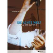 Die Achte Welt, Schley, Fridolin, Edition Braus Berlin GmbH, EAN/ISBN-13: 9783862280988