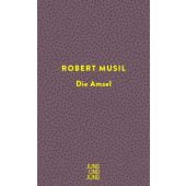 Die Amsel, Musil, Robert, Jung und Jung Verlag, EAN/ISBN-13: 9783990272510