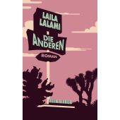 Die Anderen, Lalami, Laila, Kein & Aber AG, EAN/ISBN-13: 9783036958330