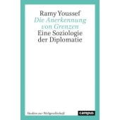 Die Anerkennung von Grenzen, Youssef, Ramy, Campus Verlag, EAN/ISBN-13: 9783593513171