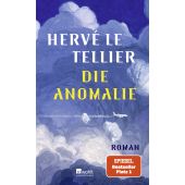 Die Anomalie, Le Tellier, Hervé, Rowohlt Verlag, EAN/ISBN-13: 9783498002589