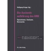 Die Auslandsaufklärung des BND, Ch. Links Verlag, EAN/ISBN-13: 9783962891183
