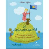Die Bademattenrepublik, Wyatt, Valerie, Klett Kinderbuch Verlag GmbH, EAN/ISBN-13: 9783954700981