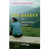 Die Basken, Collado Seidel, Carlos, Verlag C. H. BECK oHG, EAN/ISBN-13: 9783406601491