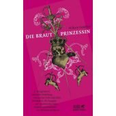 Die Brautprinzessin, Goldman, William, Klett-Cotta, EAN/ISBN-13: 9783608938715