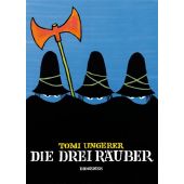 Die drei Räuber, Ungerer, Tomi, Diogenes Verlag AG, EAN/ISBN-13: 9783257005028