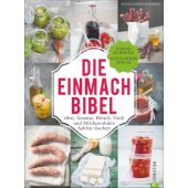 Die Einmach-Bibel, Schocke, Sarah/Dölle, Alexander, Christian Verlag, EAN/ISBN-13: 9783862447695