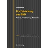 Die Entstehung des BND, Wolf, Thomas, Ch. Links Verlag GmbH, EAN/ISBN-13: 9783962890223