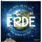 Die Erde, Kratzenberg-Annies, Volker (Dr), Tessloff Verlag, EAN/ISBN-13: 9783788622435