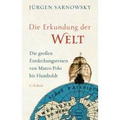 Die Erkundung der Welt, Sarnowsky, Jürgen, Verlag C. H. BECK oHG, EAN/ISBN-13: 9783406681509