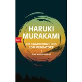 Die Ermordung des Commendatore I - Eine Idee erscheint, Murakami, Haruki, btb Verlag, EAN/ISBN-13: 9783442718603