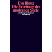 Die Errettung der modernen Seele, Illouz, Eva, Suhrkamp, EAN/ISBN-13: 9783518295977