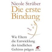 Die erste Bindung, Strüber, Nicole, Klett-Cotta, EAN/ISBN-13: 9783608980585