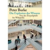 Die Explosion des Wissens, Burke, Peter, Wagenbach, Klaus Verlag, EAN/ISBN-13: 9783803136510