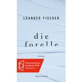 Die Forelle, Fischer, Leander, Wallstein Verlag, EAN/ISBN-13: 9783835337305