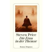 Die Frau in der Themse, Price, Steven, Diogenes Verlag AG, EAN/ISBN-13: 9783257245875