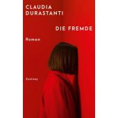 Die Fremde, Durastanti, Claudia, Zsolnay Verlag Wien, EAN/ISBN-13: 9783552072008