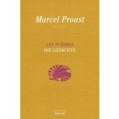 Les Poèmes - Die Gedichte, Proust, Marcel, Reclam, Philipp, jun. GmbH Verlag, EAN/ISBN-13: 9783150111581