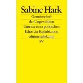Die Gemeinschaft der Ungewählten, Hark, Sabine, Suhrkamp, EAN/ISBN-13: 9783518127742