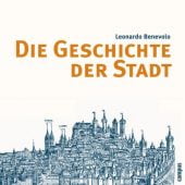 Die Geschichte der Stadt, Benevolo, Leonardo, Campus Verlag, EAN/ISBN-13: 9783593384924