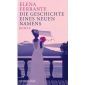 Die Geschichte eines neuen Namens, Ferrante, Elena, Suhrkamp, EAN/ISBN-13: 9783518469521