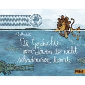Die Geschichte vom Löwen, der nicht schwimmen konnte, Baltscheit, Martin, Beltz, Julius Verlag, EAN/ISBN-13: 9783407761965
