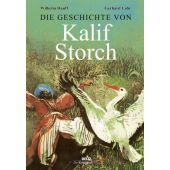 Die Geschichte von Kalif Storch, Hauff, Wilhelm, Beltz, Julius Verlag, EAN/ISBN-13: 9783407772169