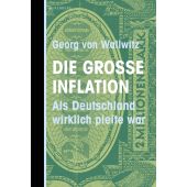 Die große Inflation, Wallwitz, Georg von, Berenberg Verlag, EAN/ISBN-13: 9783949203091