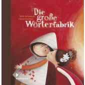 Die große Wörterfabrik, Lestrade, Agnès de, Mixtvision Mediengesellschaft mbH., EAN/ISBN-13: 9783939435563