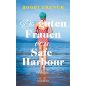 Die guten Frauen von Safe Harbour, French, Bobbi, Diederichs, EAN/ISBN-13: 9783424351248