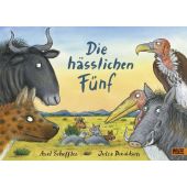 Die hässlichen Fünf, Scheffler, Axel/Donaldson, Julia, Beltz, Julius Verlag, EAN/ISBN-13: 9783407823052