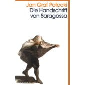 Die Handschrift von Saragossa, Potocki, Jan Graf, Kein & Aber AG, EAN/ISBN-13: 9783036959764