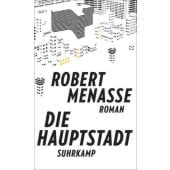 Die Hauptstadt, Menasse, Robert, Suhrkamp, EAN/ISBN-13: 9783518427583