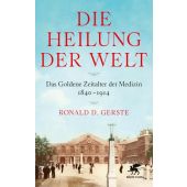 Die Heilung der Welt, Gerste, Ronald, Klett-Cotta, EAN/ISBN-13: 9783608984095