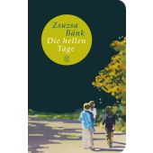 Die hellen Tage, Bánk, Zsuzsa, Fischer, S. Verlag GmbH, EAN/ISBN-13: 9783596512737