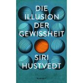 Die Illusion der Gewissheit, Hustvedt, Siri, Rowohlt Verlag, EAN/ISBN-13: 9783498030384
