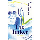 Die Imker, Roth, Gerhard, Fischer, S. Verlag GmbH, EAN/ISBN-13: 9783103974676