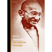 Die indische Ideologie, Anderson, Perry, Berenberg Verlag, EAN/ISBN-13: 9783937834702