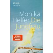 Die Jungfrau, Helfer, Monika, Carl Hanser Verlag GmbH & Co.KG, EAN/ISBN-13: 9783446277892