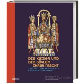 Die Kaiser und die Säulen ihrer Macht, wbg Theiss, EAN/ISBN-13: 9783806241747