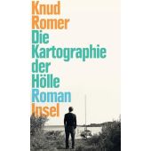 Die Kartographie der Hölle, Romer, Knud, Insel Verlag, EAN/ISBN-13: 9783458178507
