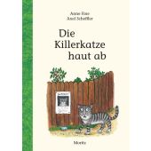 Die Killerkatze haut ab, Fine, Anne, Moritz Verlag, EAN/ISBN-13: 9783895653889