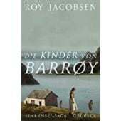 Die Kinder von Barrøy, Jacobsen, Roy, Verlag C. H. BECK oHG, EAN/ISBN-13: 9783406774225