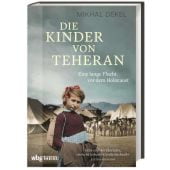 Die Kinder von Teheran, Dekel, Mikhal, wbg Theiss, EAN/ISBN-13: 9783806242782