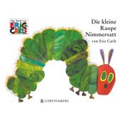Die kleine Raupe Nimmersatt, Carle, Eric, Gerstenberg Verlag GmbH & Co.KG, EAN/ISBN-13: 9783836940344