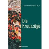 Die Kreuzzüge, Jonathan Riley-Smith, WBG, EAN/ISBN-13: 9783806241051