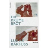 Die Krume Brot, Bärfuss, Lukas, Rowohlt Verlag, EAN/ISBN-13: 9783498003203