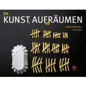 Die Kunst, aufzuräumen, Wehrli, Ursus, Kein & Aber AG, EAN/ISBN-13: 9783036952970