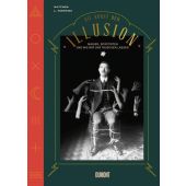 Die Kunst der Illusion, Tompkins, Matthew L, DuMont Buchverlag GmbH & Co. KG, EAN/ISBN-13: 9783832199609