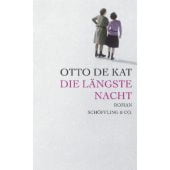 Die längste Nacht, de Kat, Otto, Schöffling & Co. Verlagsbuchhandlung, EAN/ISBN-13: 9783895615313